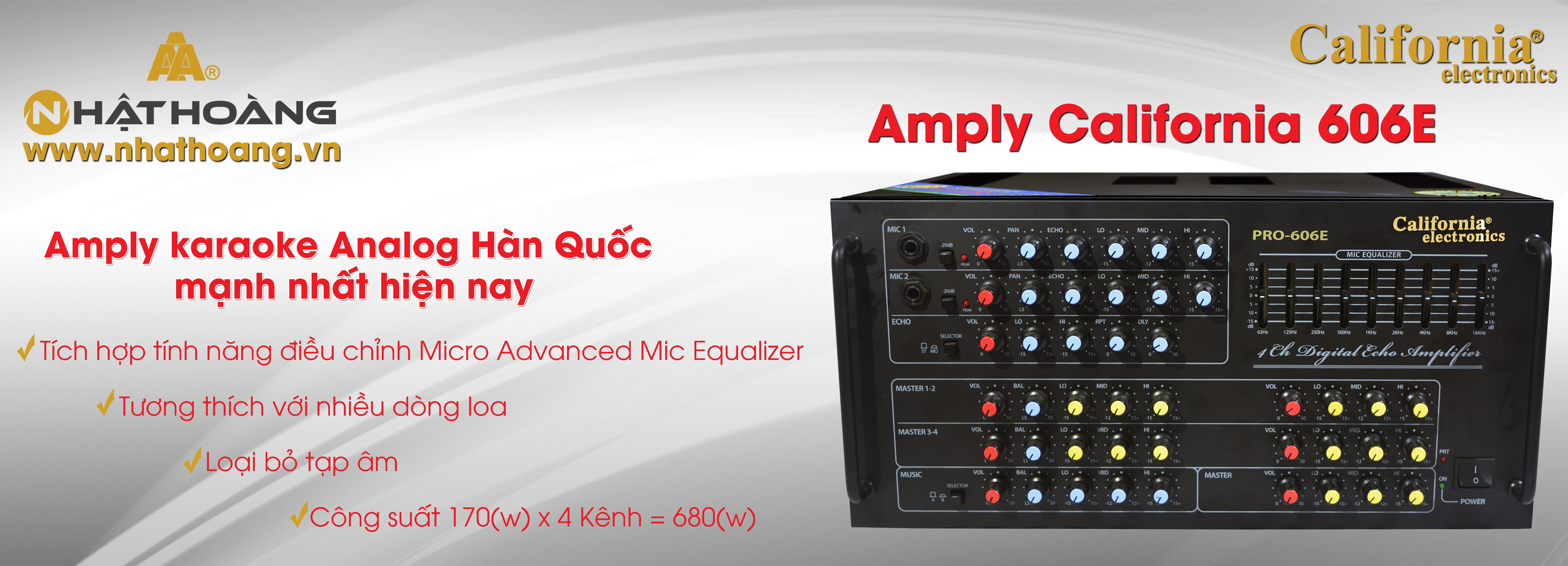 Nhật Hoàng ra mắt Amply California 606E – Thiết bị giải trí Karaoke hoàn hảo