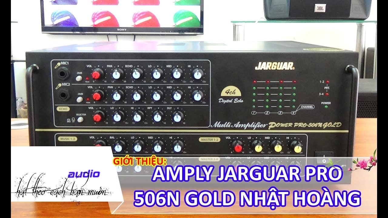 amply tốt nhất cho karaoke Jarguar Pro 506N Gold tốt nhất