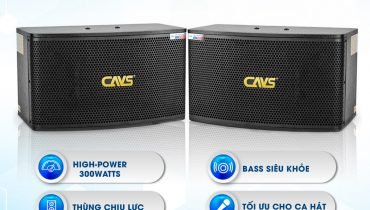 Có nên chọn loa thương hiệu CAVS cho dàn karaoke gia đình?