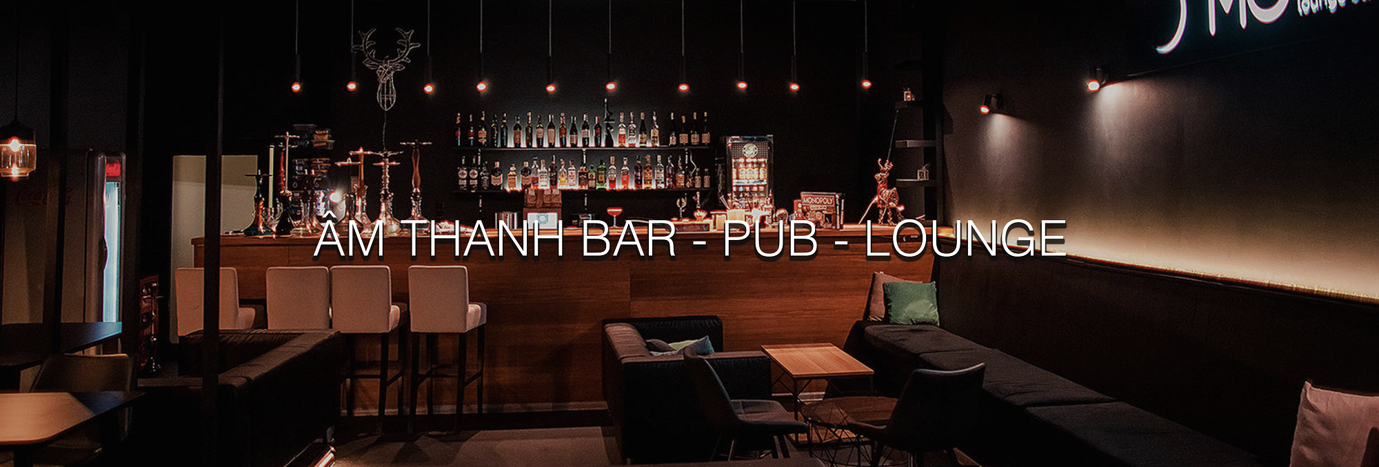 Đơn vị lắp đặt âm thanh Bar - Beer Club - Lounge hàng đầu Việt Nam