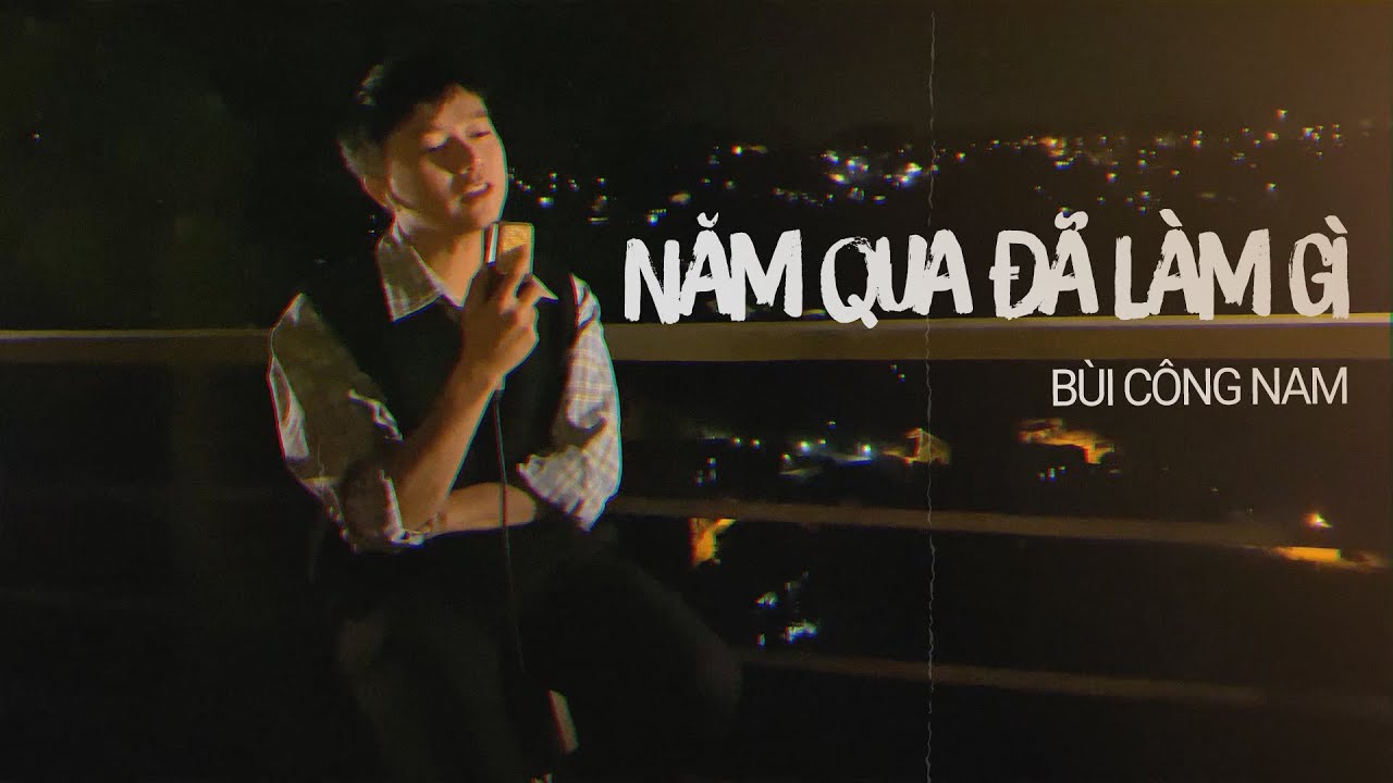 Bài karaoke dễ hát nhất: Năm qua đã làm gì